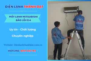 Máy lạnh Mitsubishi báo lỗi E54